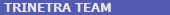  TRINETRA TEAM